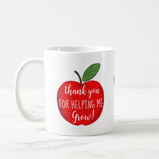 Apple thank you for helping us grow teacher coffee mug (Left)
