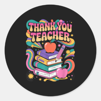Apple Thank You Teachers Teacher Motivational Appr Classic Round Sticker