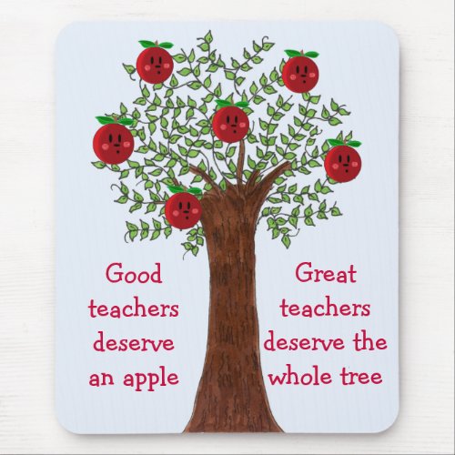 Apple Tree Great Teacher Message Mouse Pad