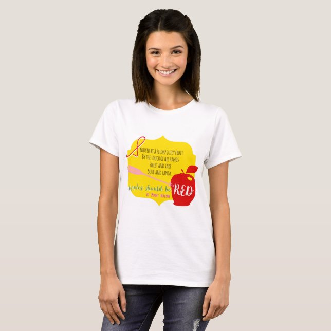 Apples Should Be Red T-Shirt (Front Full)