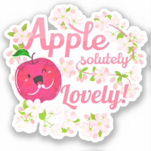 Applesolutely Lovely _ Punny Garden Sticker