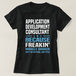 Application Development Consultant T-Shirt