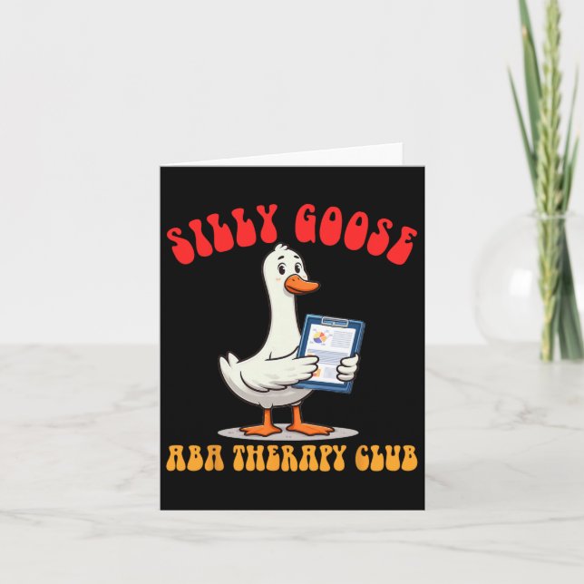 Applied Behavior Analyst A Silly Goose A Therapy C Card (Front)