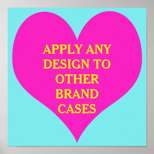Apply any design to other brand cases _ poster