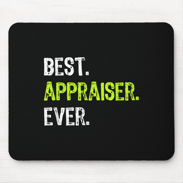 Appraiser Ever  Mouse Pad (Front)