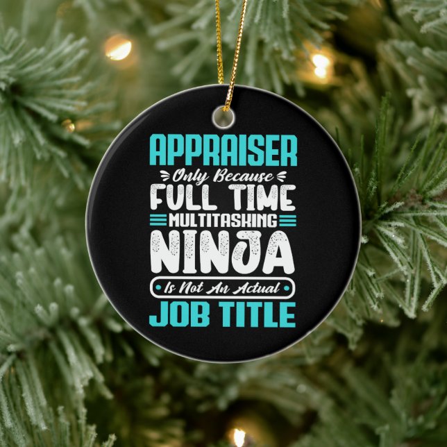 Appraiser Funny Job Occupation Profession Career Ceramic Ornament (Tree)