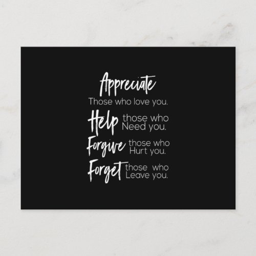 appreciate help forgive forget those who love you postcard