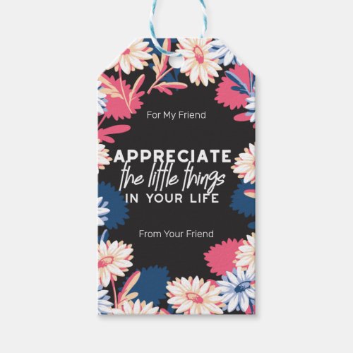 Appreciate the little things quotes gift tags