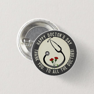 Appreciation Doctor's Day Stethoscope Button