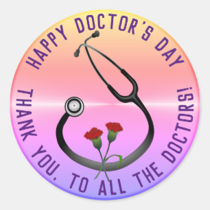 Appreciation Doctor's Day Stethoscope Classic Round Sticker