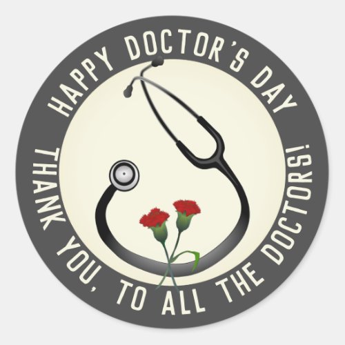 Appreciation Doctors Day Stethoscope  Classic Round Sticker