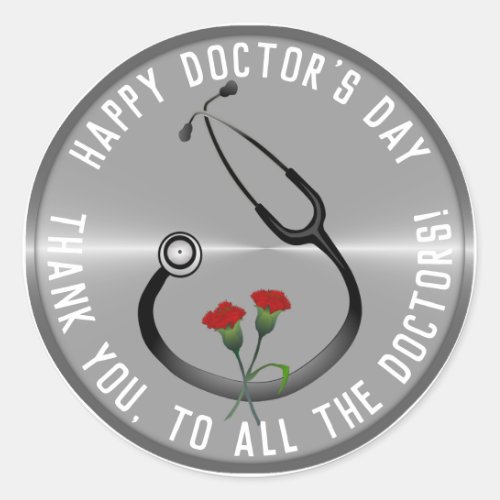 Appreciation Doctors Day Stethoscope  Classic Round Sticker