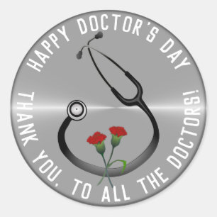 Appreciation Doctor's Day Stethoscope Classic Round Sticker