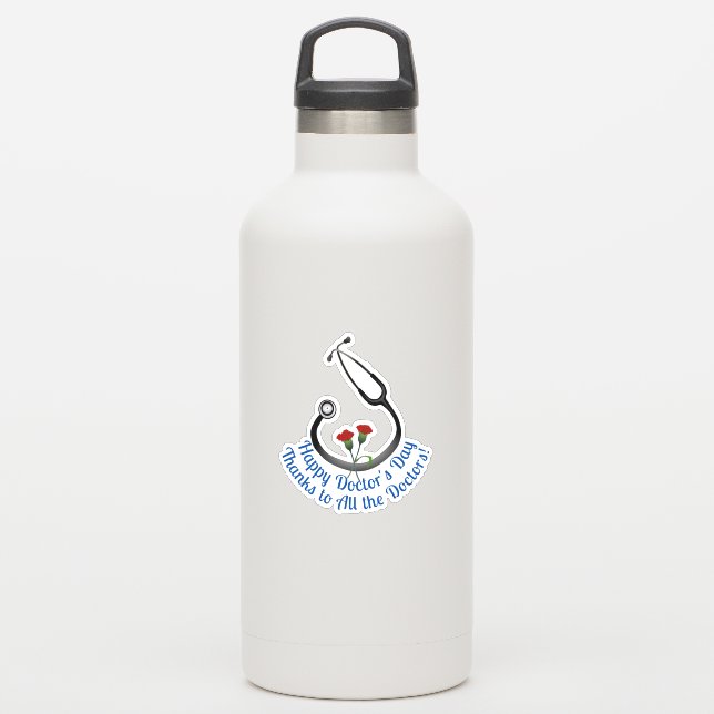Appreciation Doctor's Day Stethoscope  Sticker (Waterbottle)