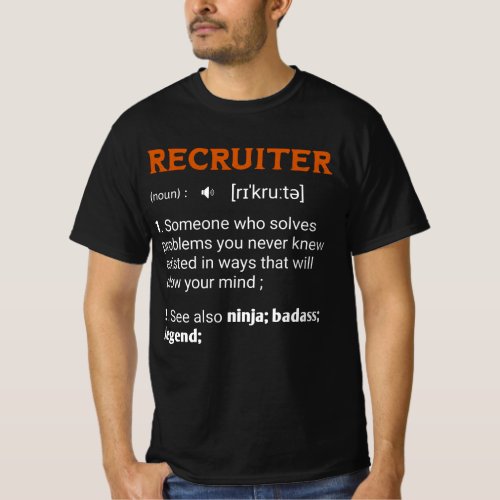Appreciation Gift for RecruiterMan and women T_Shirt