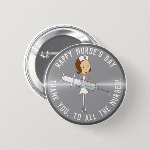 Appreciation Nurses Day Silver  Button