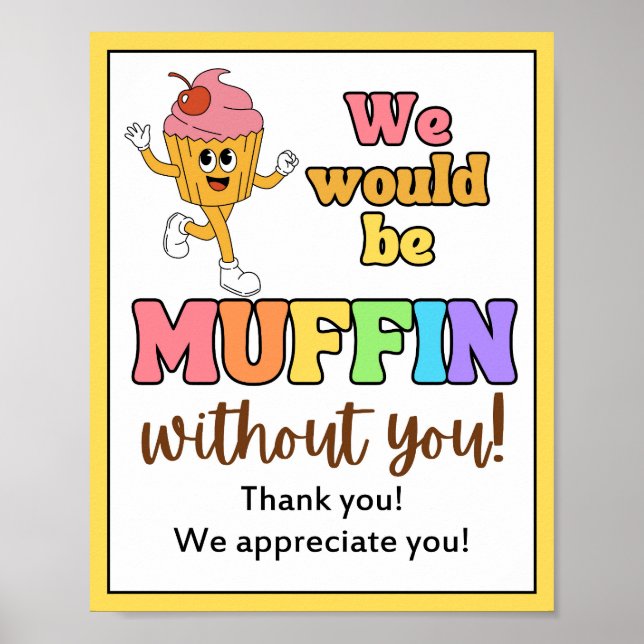 Appreciation Week Sign, Staff Appreciation Sign - (Front)