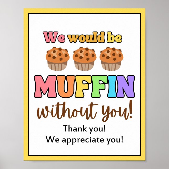 Appreciation Week Sign, Staff Appreciation Sign - (Front)