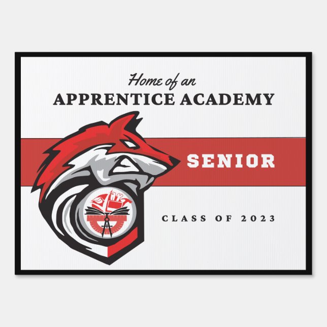 Apprentice Academy SENIOR - design B - Yard Sign (Front)