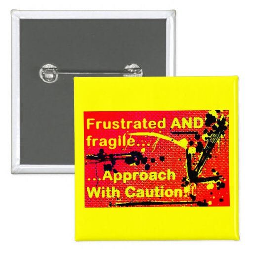 Approach with Caution badge/ button | Zazzle