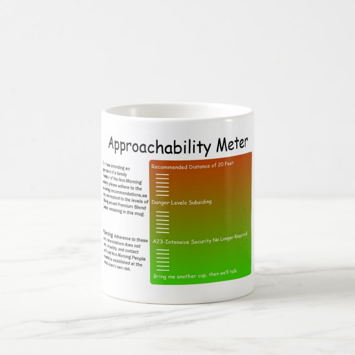 Approachability Meter Mug