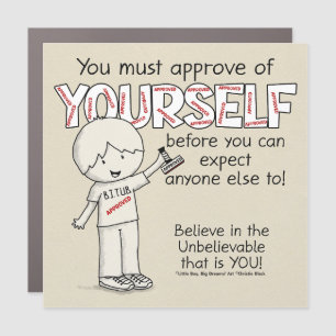Approve of Yourself Car Magnet