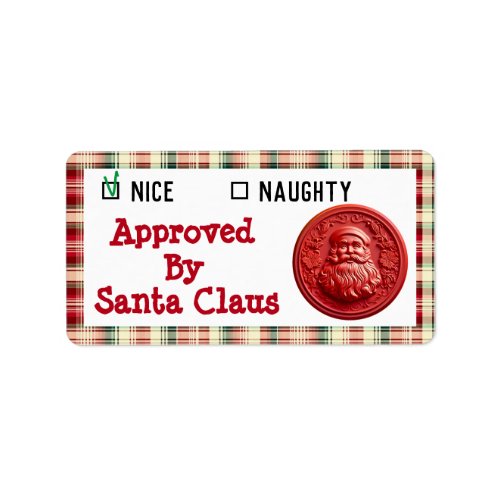 Approved by Santa Claus _ naughty nice list Label