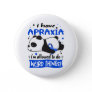 Apraxia Awareness Month Ribbon Gifts Button