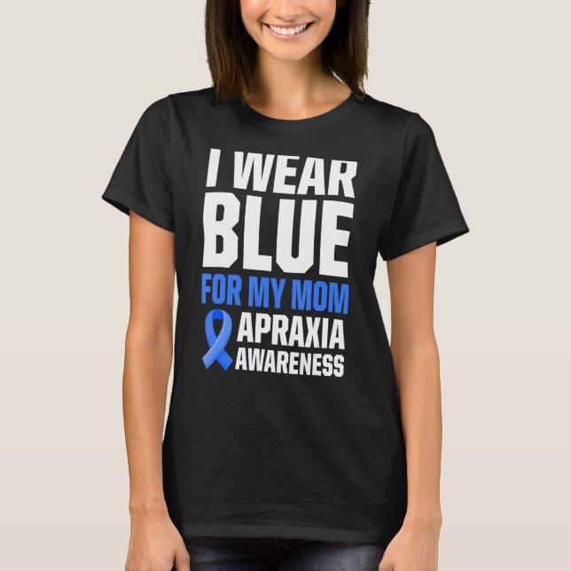 Apraxia Awareness Survivor Wear Warrior T-Shirt (Front)