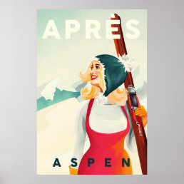 &quot;Apres Ski Aspen&quot; Cool Vintage Pinup Girl Skiing Poster