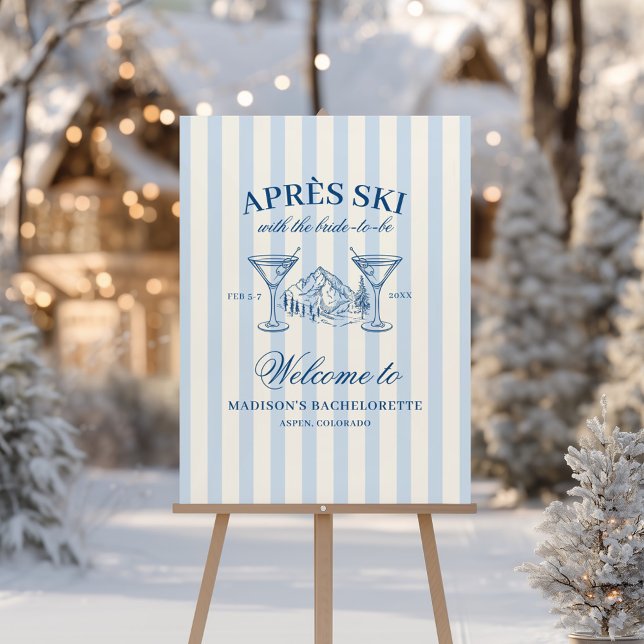Apres Ski Blue Striped Bachelorette Welcome Foam Board (Creator Uploaded)