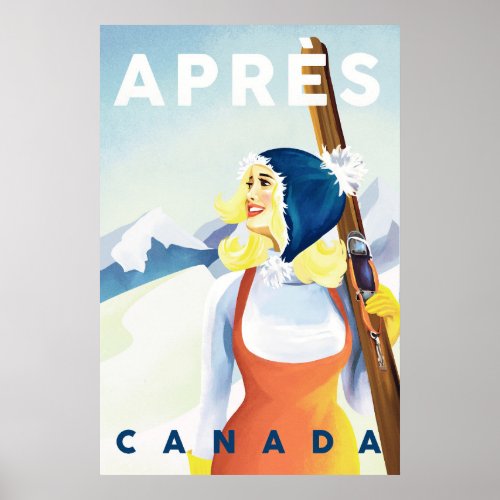 Apres Ski Canada Cool Vintage Pinup Girl Skiing Poster