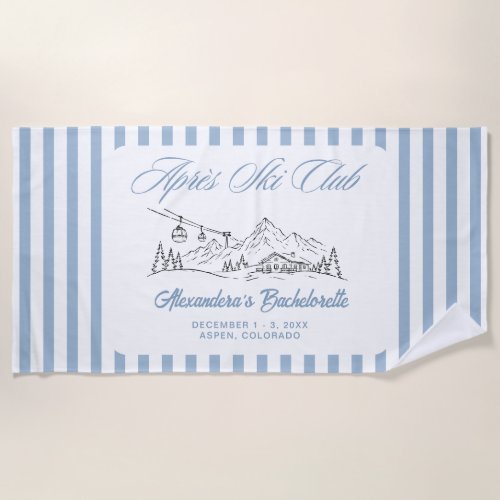 Apres Ski Club Bachelorette Party Beach Towel