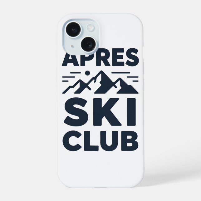 Apres Ski Club Mountain Logo - Custom Mens Winter  iPhone 15 Case (Back)