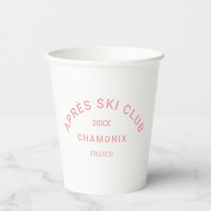Après Ski Club Winter Pink Ski Resort Crest Paper Cups