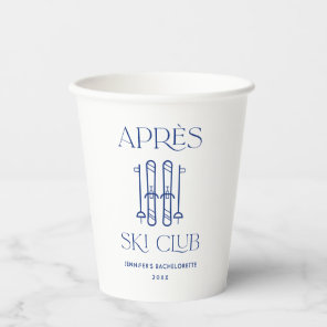 Apres Ski Club Winter Ski Bachelorette Party Paper Cups