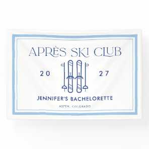 Apres Ski Club Winter Skiing Bachelorette Party Banner