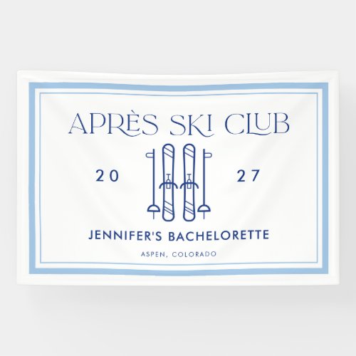 Apres Ski Club Winter Skiing Bachelorette Party Banner