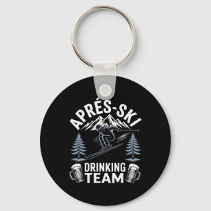 Apres Ski Drinking Team Skiing Snowboarding Skier Keychain