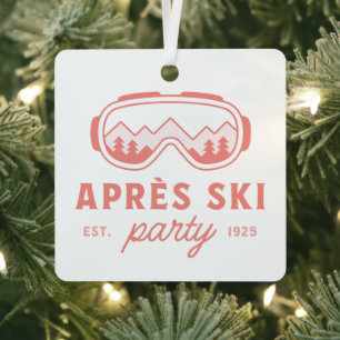 Apres ski girls party pink aesthetic metal ornament