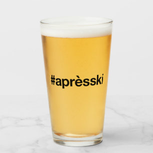 APRES SKI Hashtag Glass