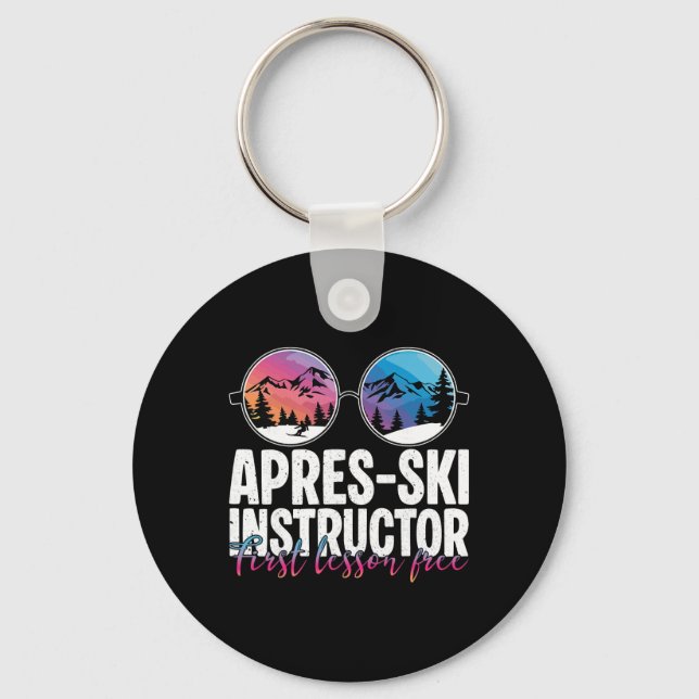 Apres Ski Instructor First Lesson Funny Ski Skiing Keychain (Front)