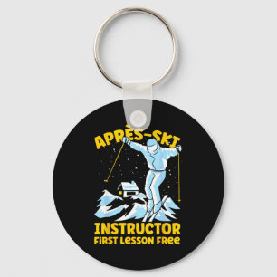 Apres ski instructor skiing Apres ski instructor s Keychain