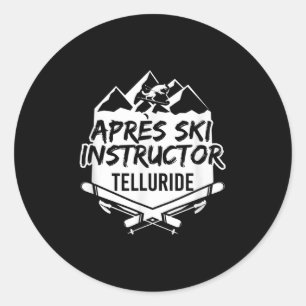 Après-ski Instructor Telluride Mountain Skiing Ski Classic Round Sticker