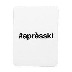 Apres-ski Magnet