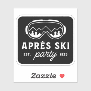 Apres ski party mountain cabin winter girls trip sticker