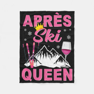 Apres Ski Queen Skiing Winter Sports Skiing Party  Fleece Blanket