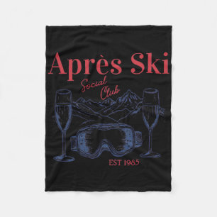 Apres Ski Social Club Drinking Party Womens Winter Fleece Blanket