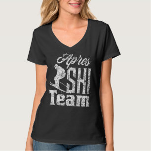 Apres Ski Team Sayings Skiing Skier Winter Sports T-Shirt
