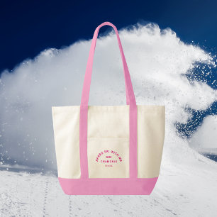 Après Ski With Me Hot Pink Ski Crest Tote Bag